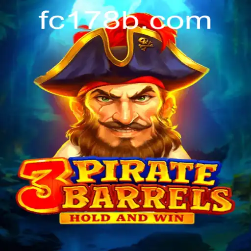 Discover the Thrilling World of 3PirateBarrels and FC178