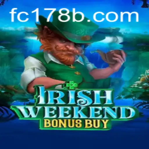 Experience the Thrill of IrishWeekendBonusBuy: A New Gaming Adventure