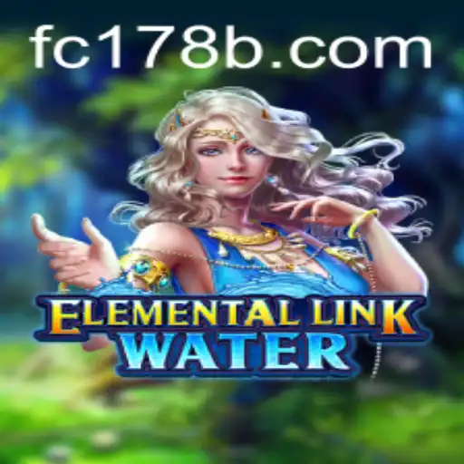 ElementalLinkWater: Dive Into the Mystical World of FC178