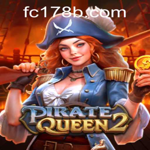 Unveiling PirateQueen2: An Adventure Beyond the Horizon
